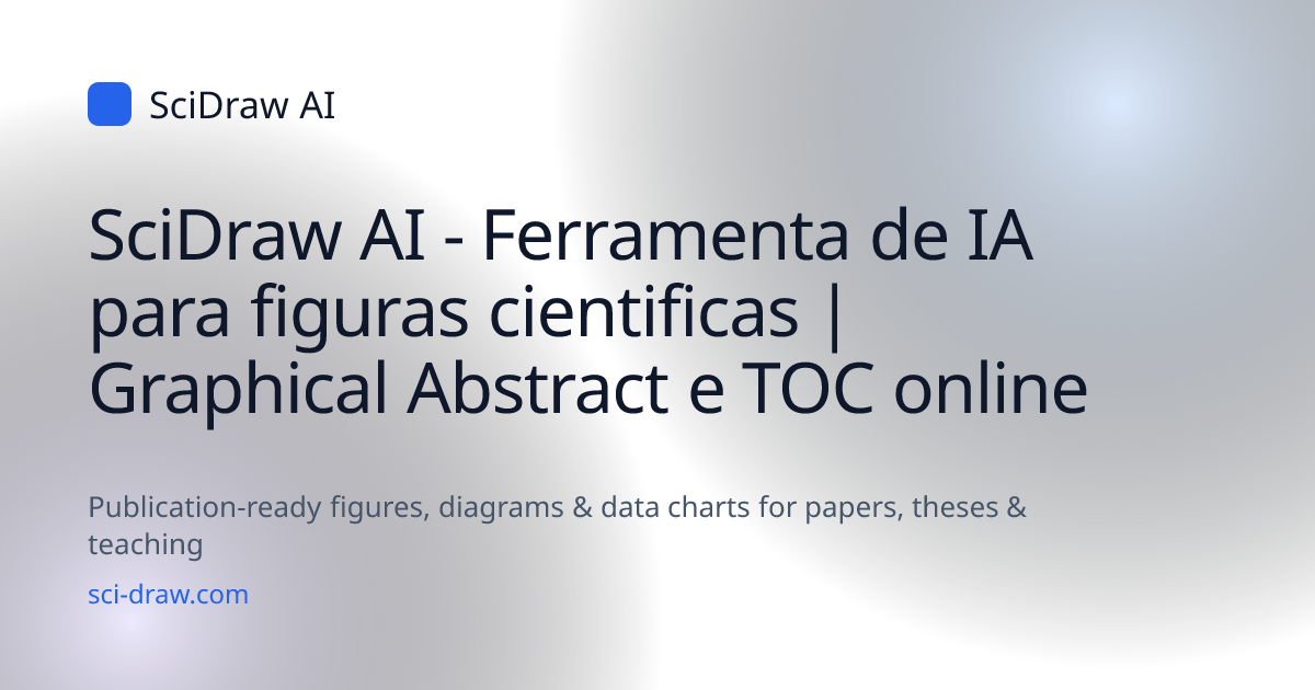SciDraw AI - Ferramenta de IA para figuras cientificas | Graphical ...