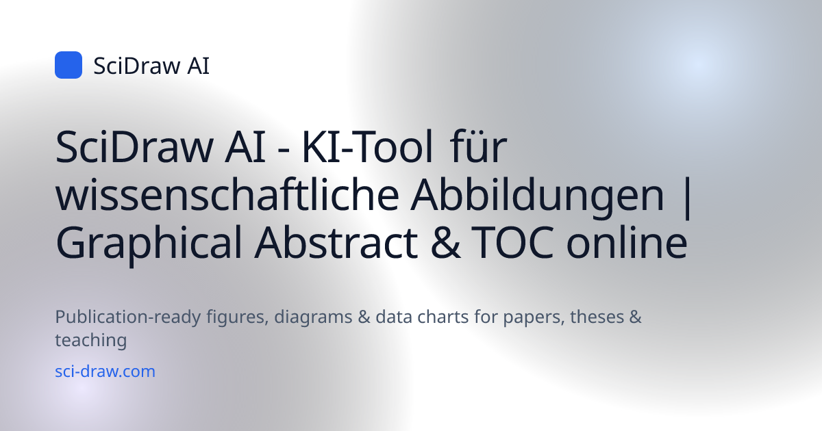 SciDraw AI - KI-Tool für wissenschaftliche Abbildungen | Graphical ...